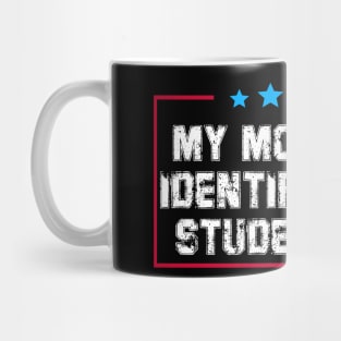 My Mortgage Identifies As A Student Loan Mug